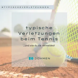 Typische Sportverletzungen - Heute: beim Tennis